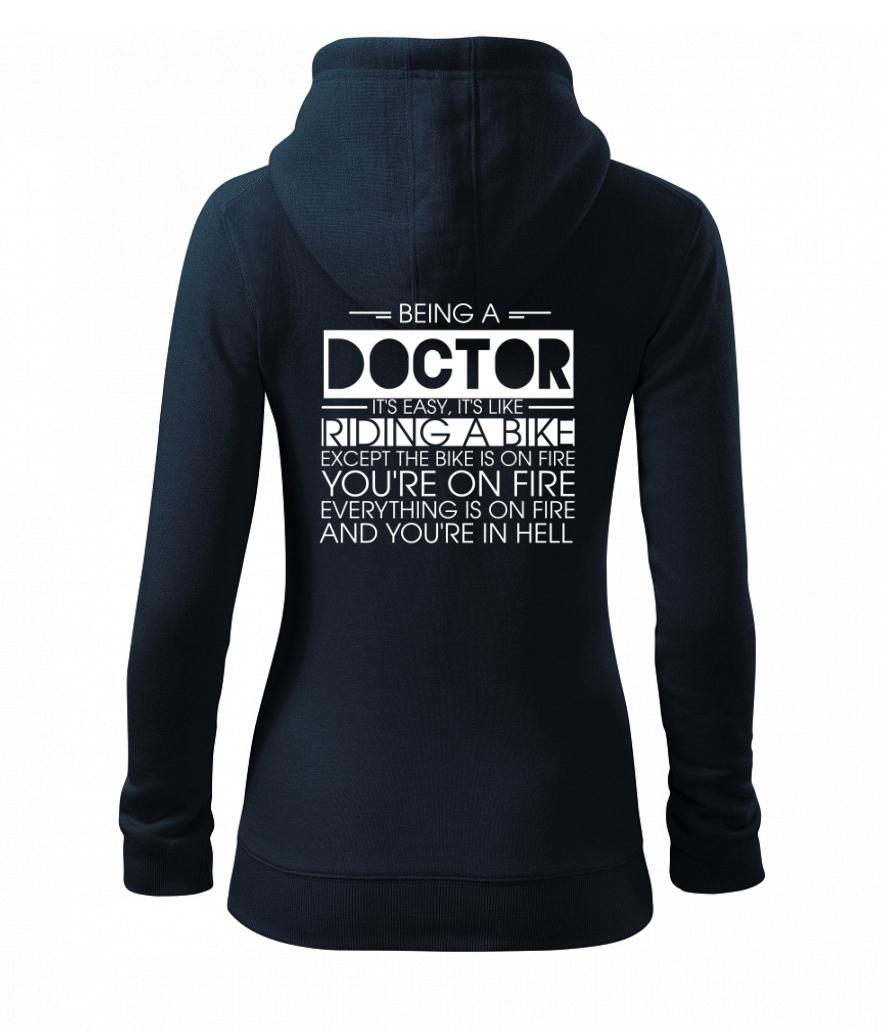 Being a doctor - bike - Dámská mikina trendy zipper s kapucí