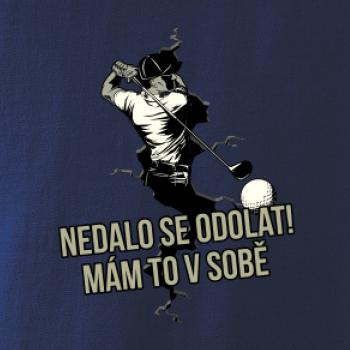 Nedalo se odolat, mám to v sobě golf