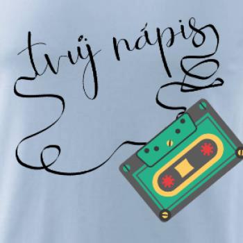 Stará kazeta - tvůj nápis