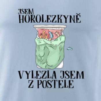 Jsem horolezkyně vylezla jsem z postele