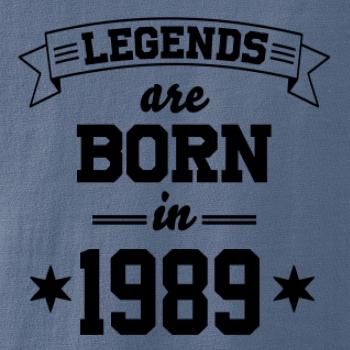 Legends are born in 1989