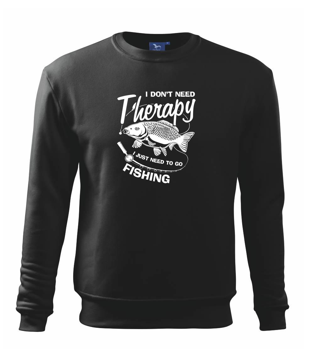 I dont need therapy - fishing I dont need therapy - fishing