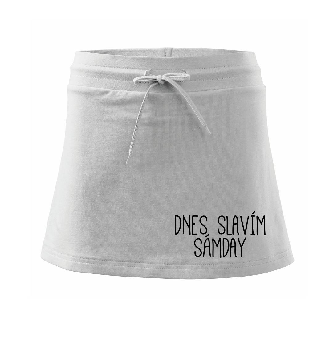 Dnes slavím Sámday - Sportovní sukně - two in one