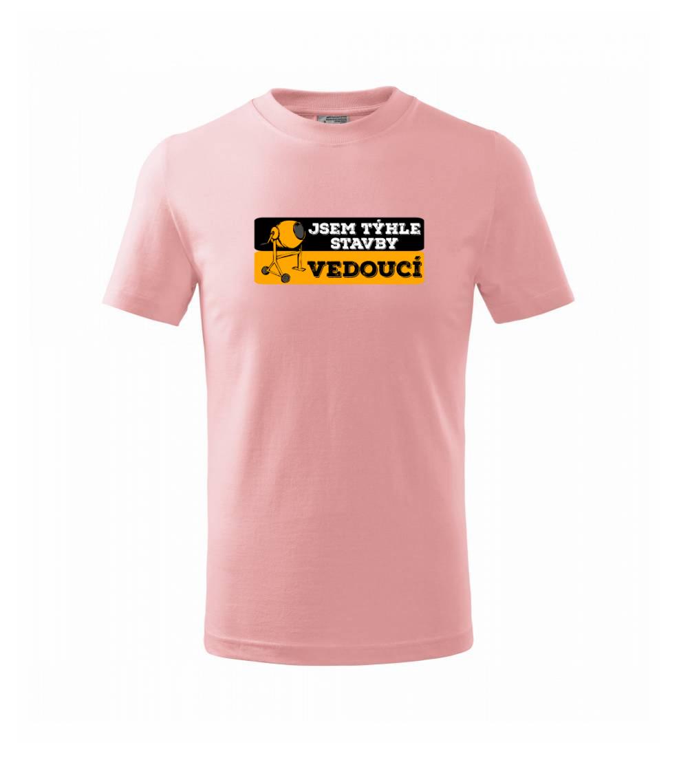 Jsem týhle stavby vedoucí Jsem týhle stavby vedoucí