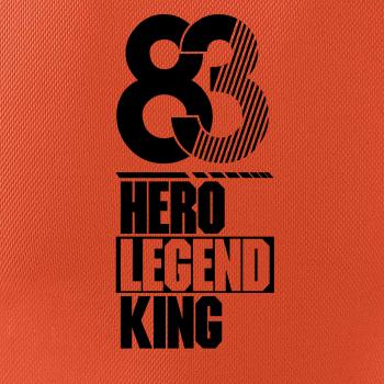 Hero, Legend, King x Queen 1983