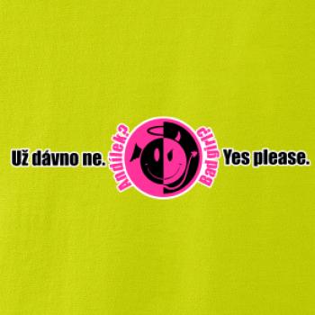 Andílek? Už dávno ne!