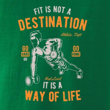Fit Is Not A Destination