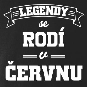 Legendy se rodí v červnu