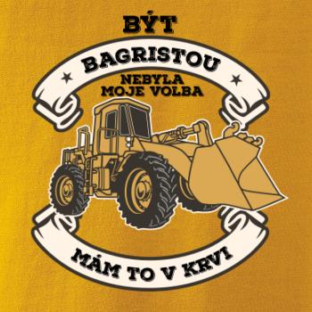 Nakladač - Být bagristou nebyla moje volba