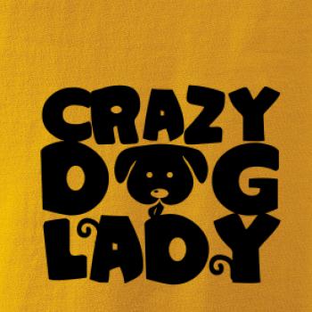 Crazy dog lady
