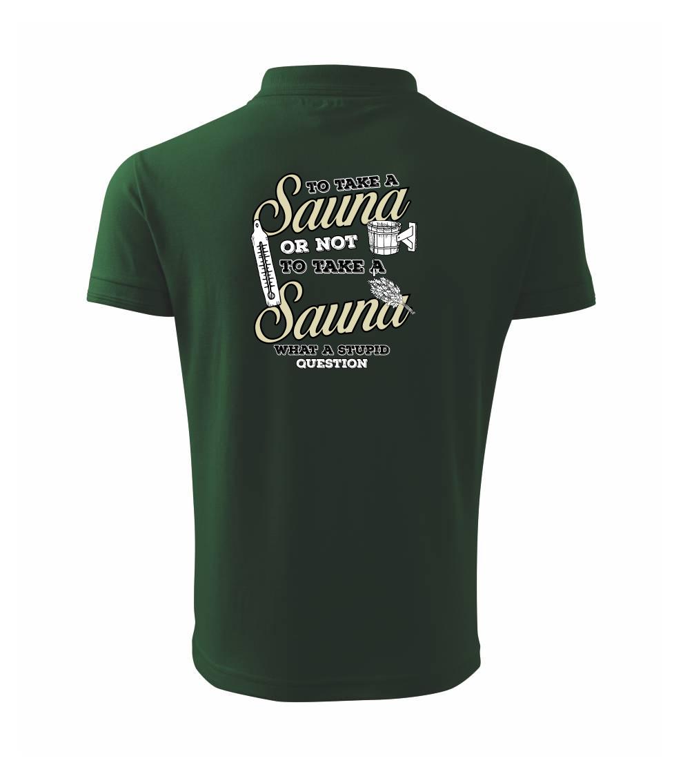 To take a Sauna or not to take a Sauna