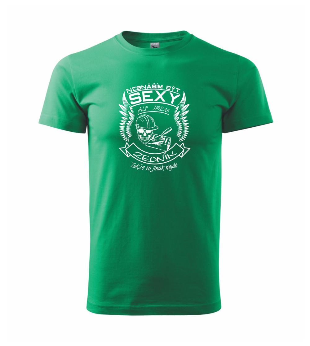 Nesnáším být sexy - zedník - Heavy new - triko pánské