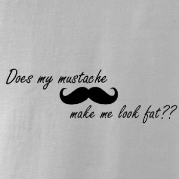 Mustache-does my mustache make me look fat?