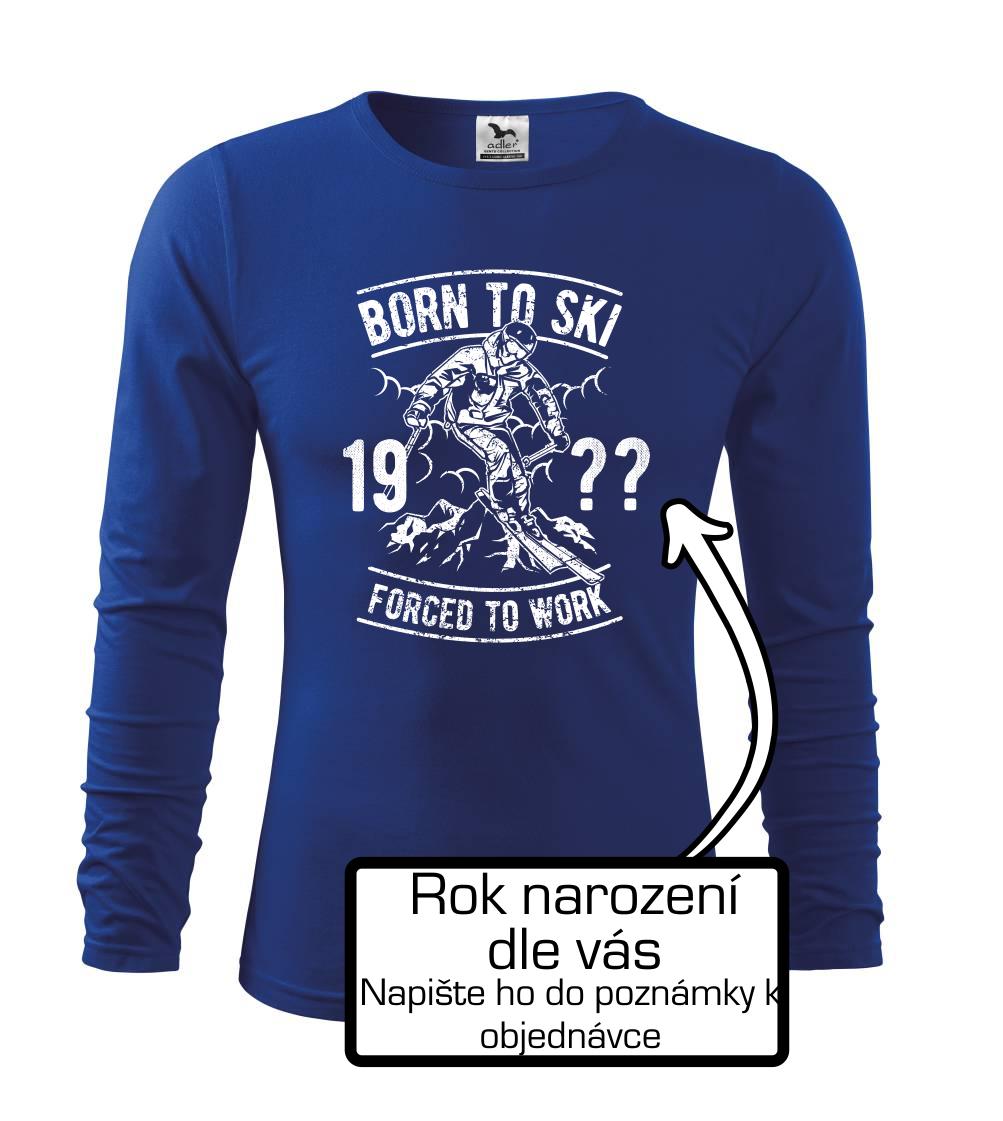 Born To Ski (vlastní ročník) Born To Ski (vlastní ročník)