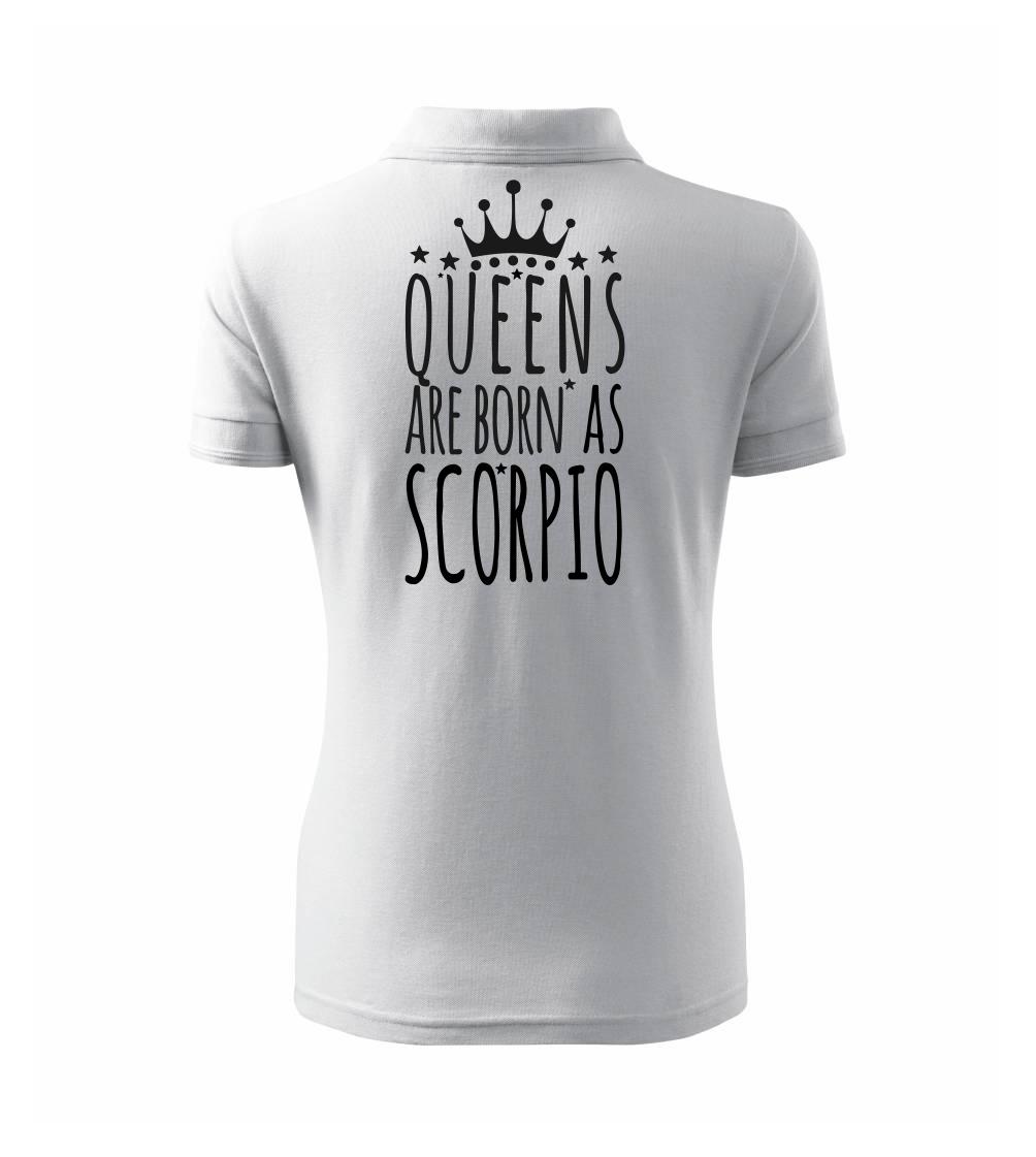 Queens are born as Scorpio - Štír Queens are born as Scorpio - Štír