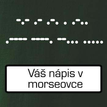 Morseovka - váš nápis