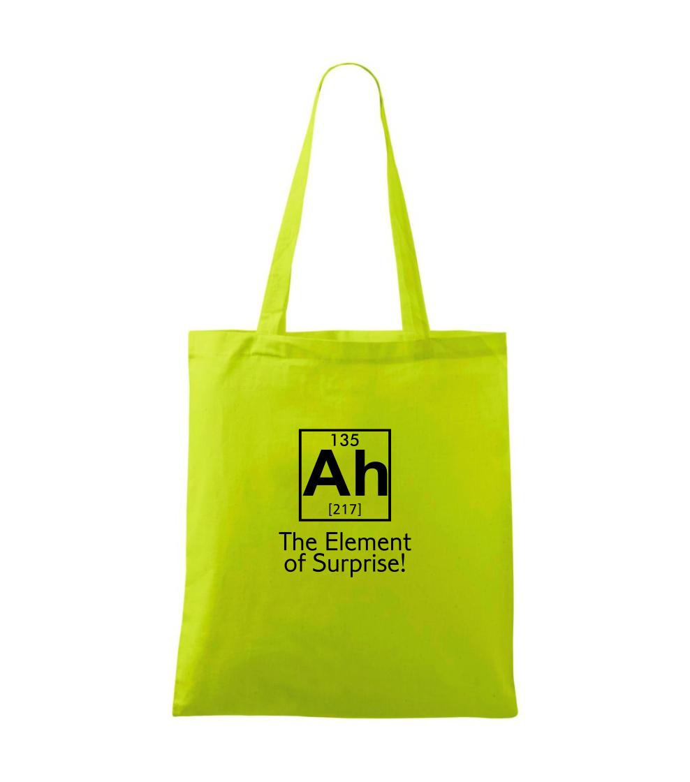 Ah element of surprise