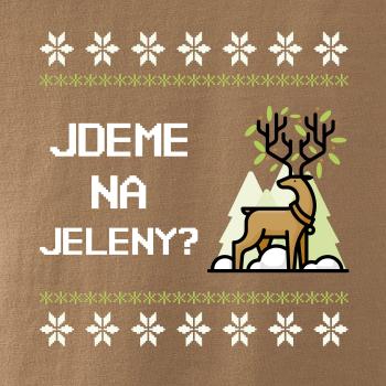 Jdeme na jeleny