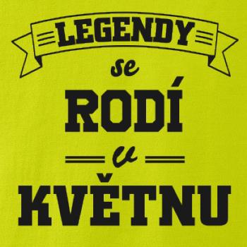Legendy se rodí v květnu