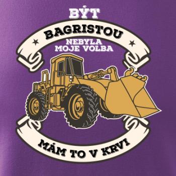 Nakladač - Být bagristou nebyla moje volba