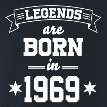 Legends are born in 1969