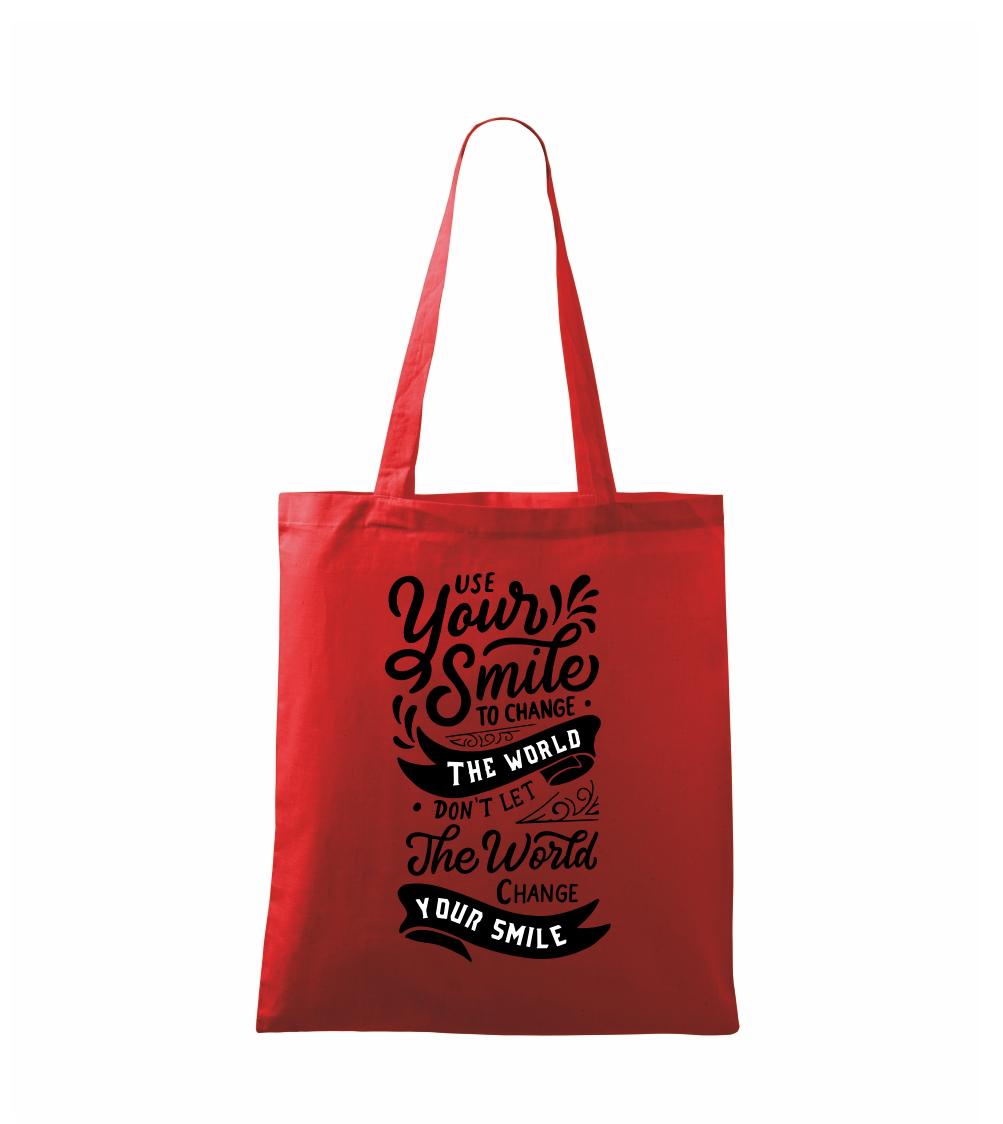 Your smile to change the world Your smile to change the world