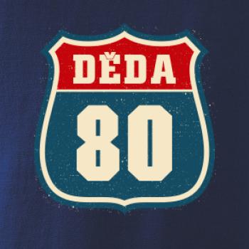 Děda 80