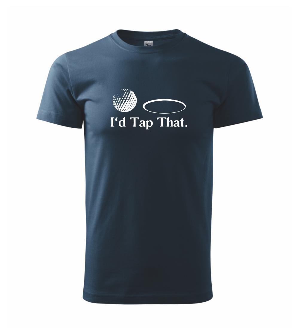 Golf - I'd tap that Golf - I'd tap that