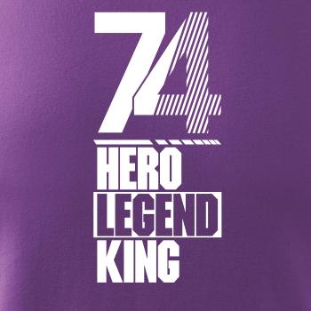 Hero, Legend, King x Queen 1974