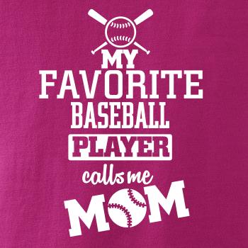 My favorite baseball player - DAD / MOM