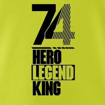 Hero, Legend, King x Queen 1974