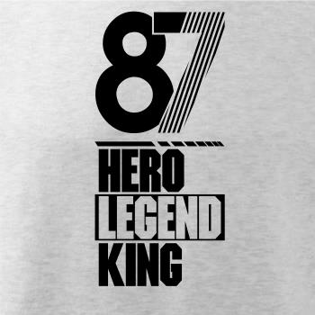 Hero, Legend, King x Queen 1987