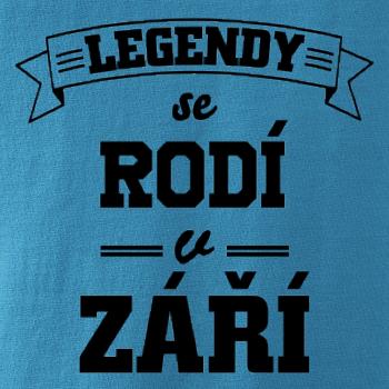 Legendy se rodí v září