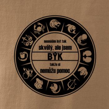 Nesnáším být tak skvělý - Býk