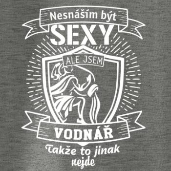 Nesnáším být sexy - Vodnář