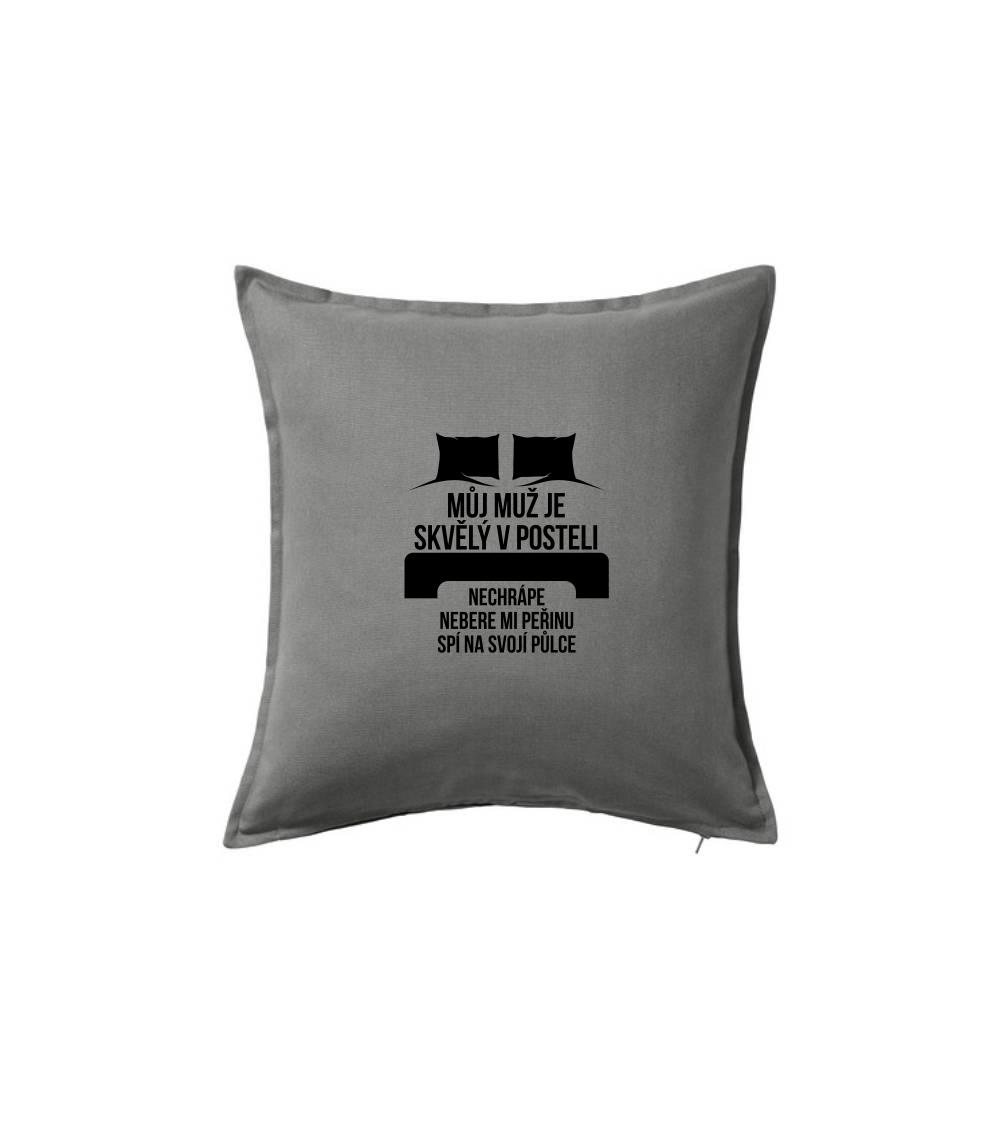 Můj muž je skvělý v posteli