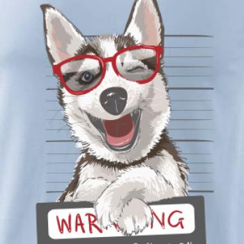 Husky - beware of dog