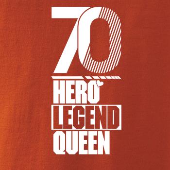 Hero, Legend, King x Queen 1970