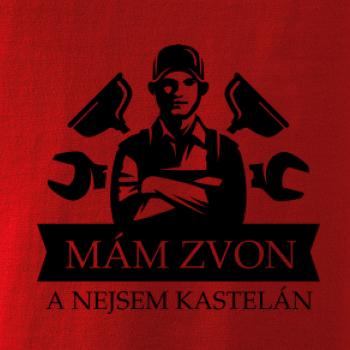 Instalatér mám zvon a nejsem kastelán