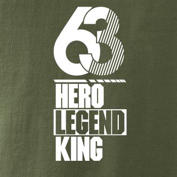 Hero, Legend, King x Queen 1963