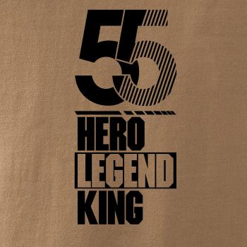 Hero, Legend, King x Queen 1955