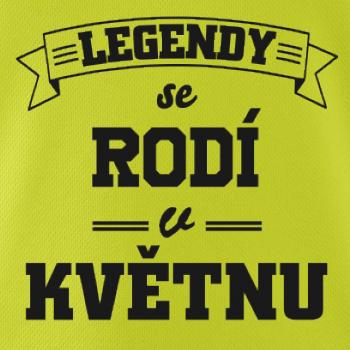 Legendy se rodí v květnu