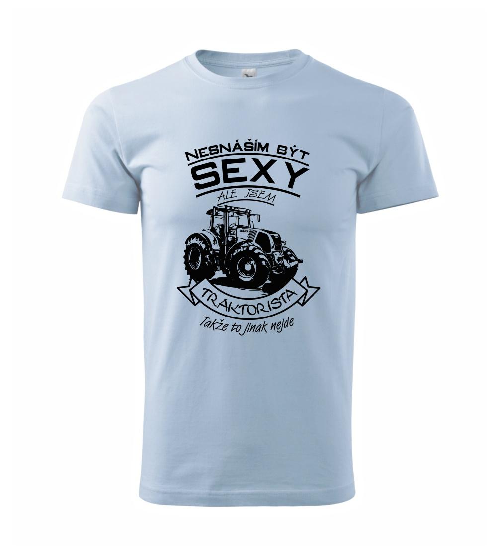 Nesnáším být sexy - Traktorista - Traktor, Traktoristka - Traktor Nesnáším být sexy - Traktorista - Traktor, Traktoristka - Traktor