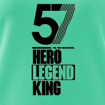 Hero, Legend, King x Queen 1957