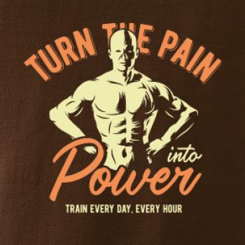 Turn the pain power