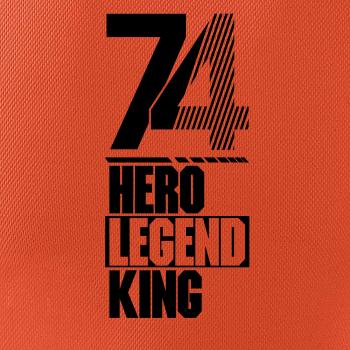 Hero, Legend, King x Queen 1974