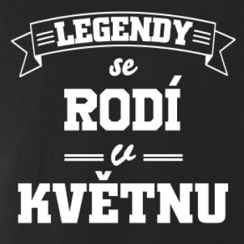 Legendy se rodí v květnu
