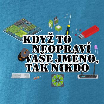 Když to neopraví - počítač - vaše jméno