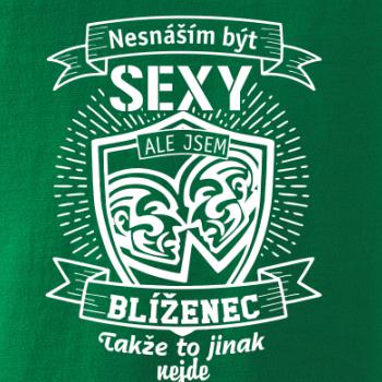 Nesnáším být sexy - Blíženec