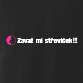Zavaž mi střevíček nos